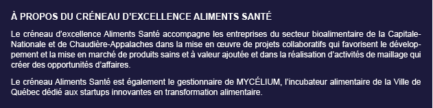 À propos du Créneau d’excellence Aliments Santé
 